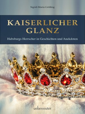 cover image of Kaiserlicher Glanz